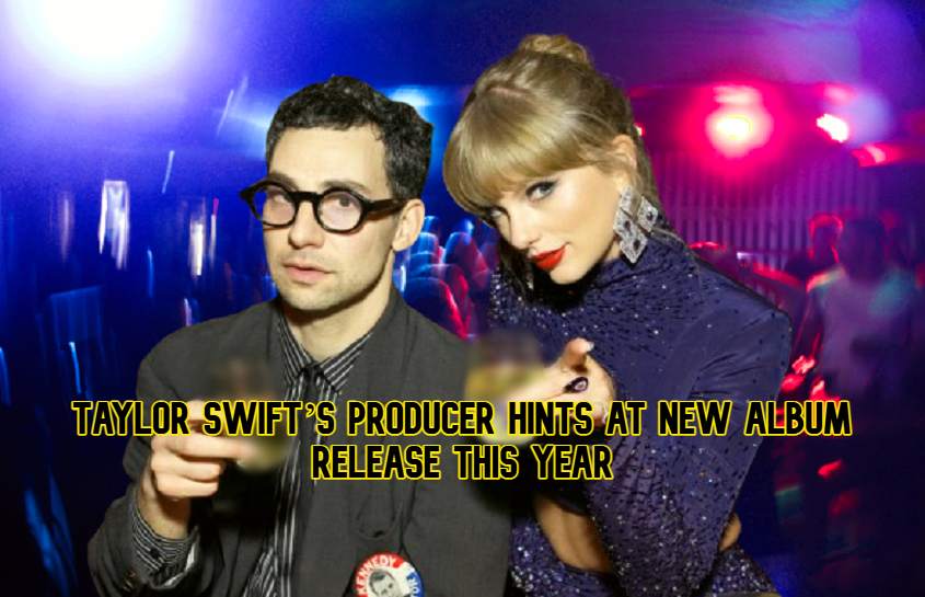 Taylor Swift’s Producer
