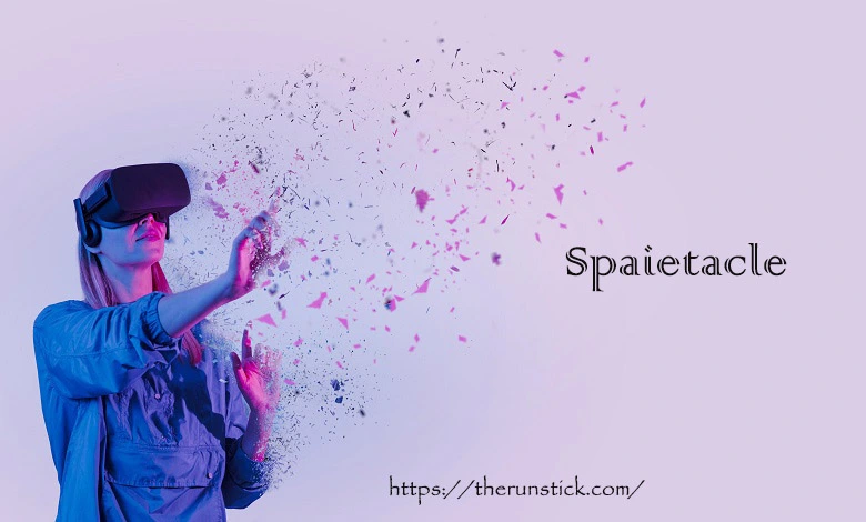 Spaietacle